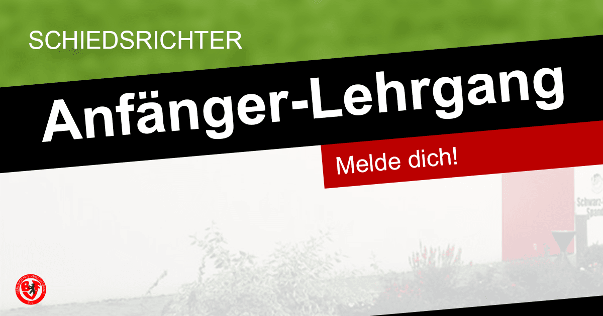 Schiedsrichter-Anfängerlehrgang in Spandau im Juli! post thumbnail image